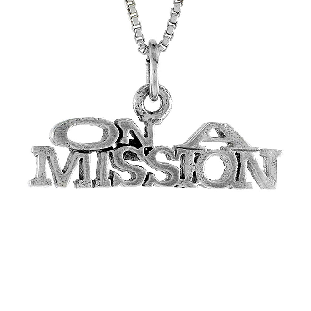 925 Sterling Silver On A Mission Word Necklace with 18 Inch Long Box Chain