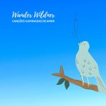 Wander-Wildner-cancoes-iluminadas-de-amor